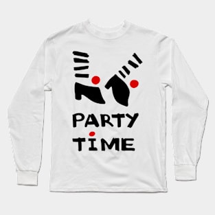 Dancing Shoes. Party Time. Long Sleeve T-Shirt